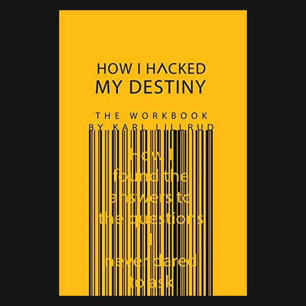 Book cover: How I Hacked My Destiny